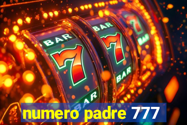 numero padre 777